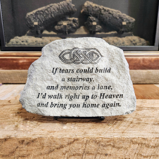 "If Tears Could Build A Stairway" Small Memorial Stone